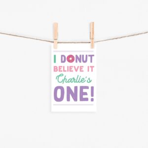 "I Donut Believe It" Donut Party Mini Poster
